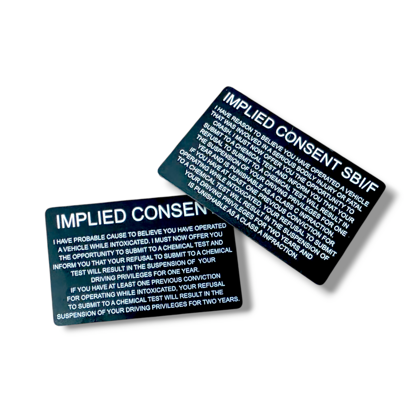 Laser-engraved Implied Consent Card with DUI advisement instructions for law enforcement.